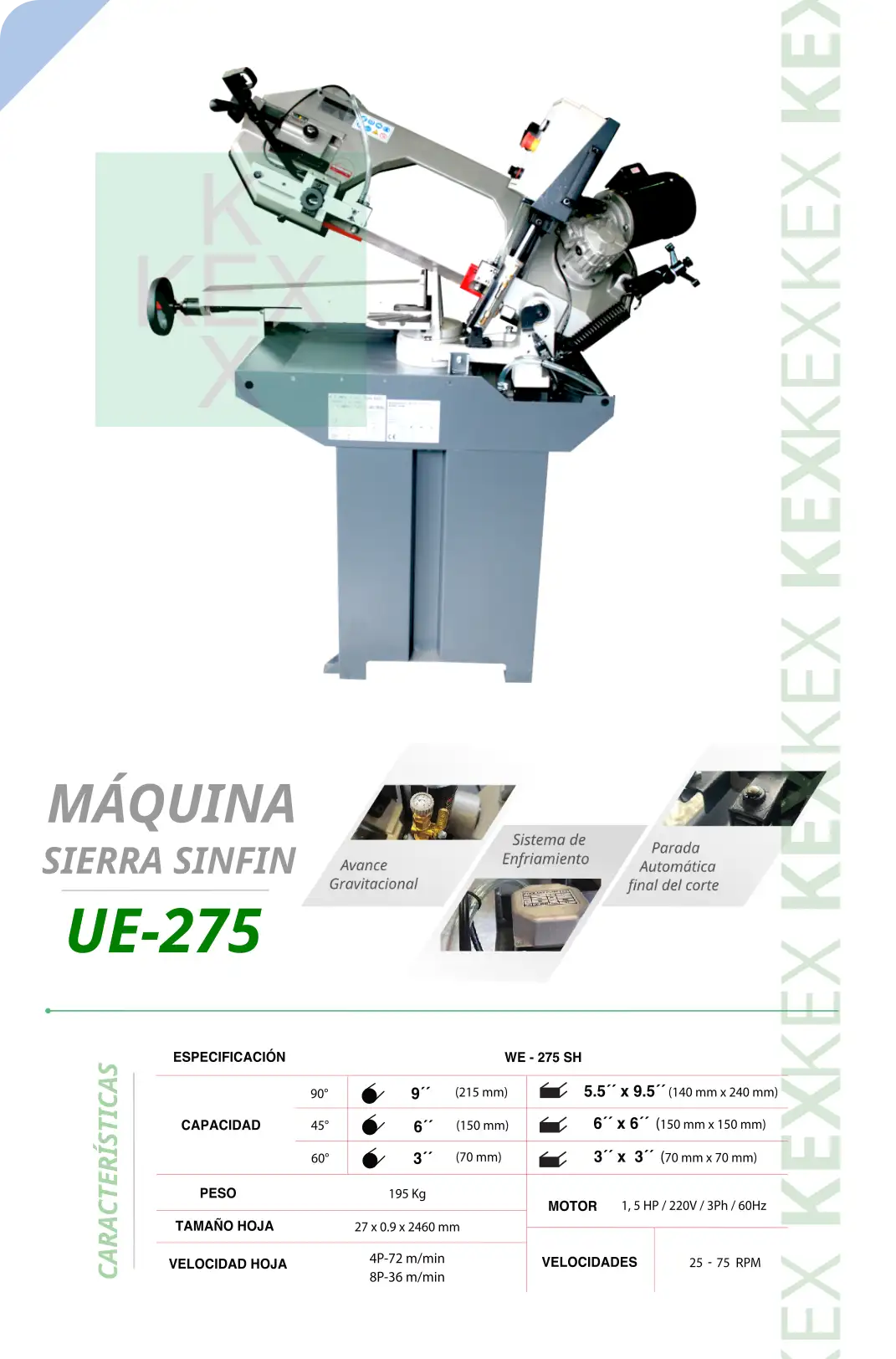 Maquina sierra sinfin UE-275